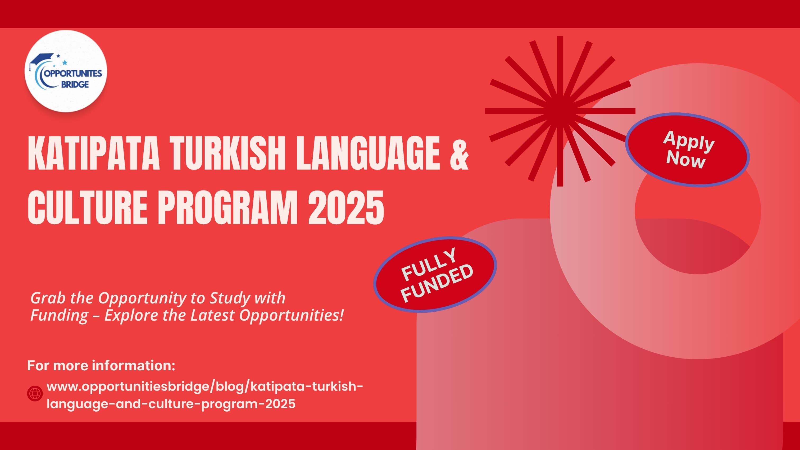 KatipAta Turkish Language & Culture Program 2025 | Fully Funded Exchange in Turkey