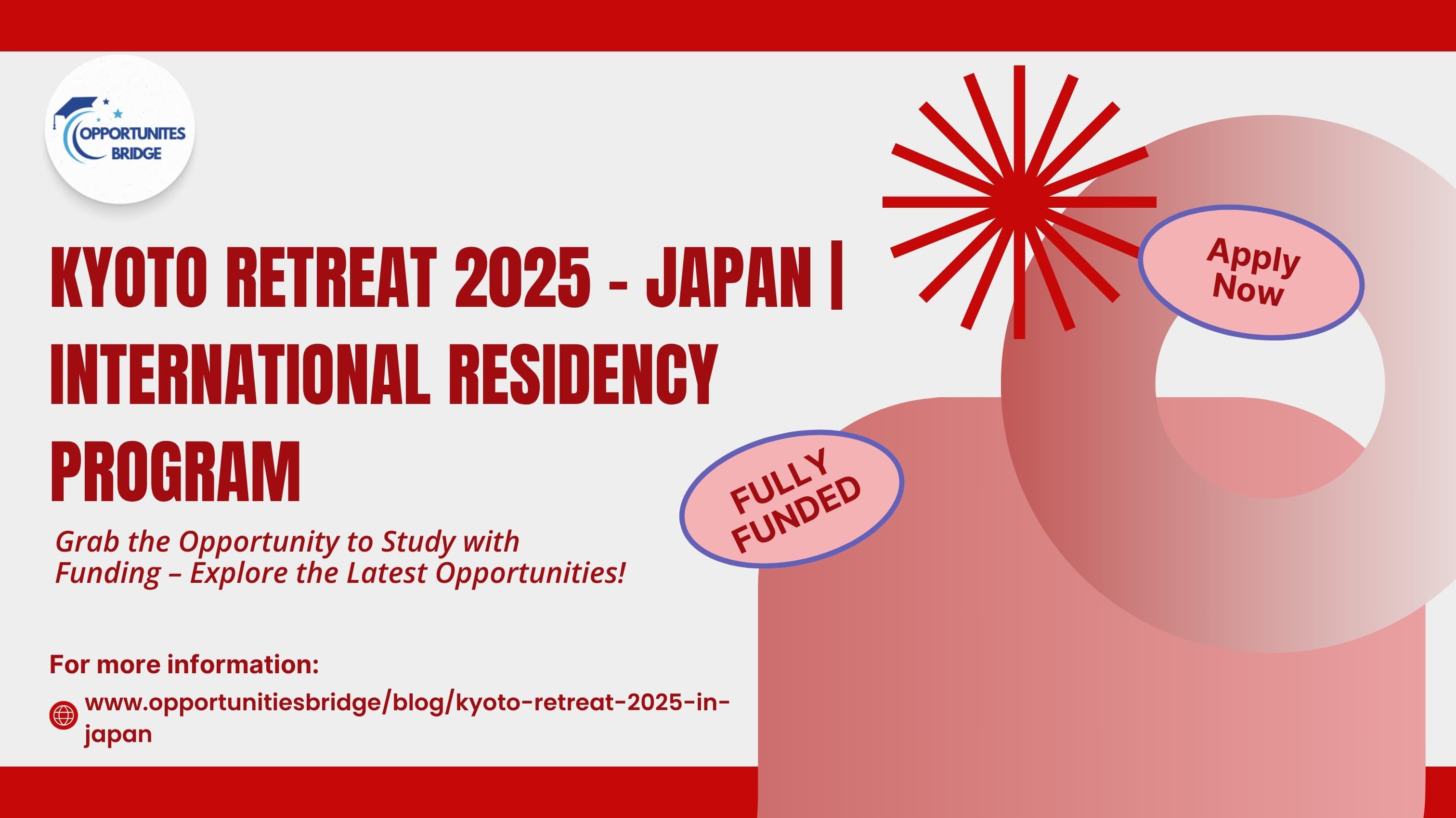Kyoto Retreat 2025 – Japan | Fully Funded International Residency (4 Weeks)