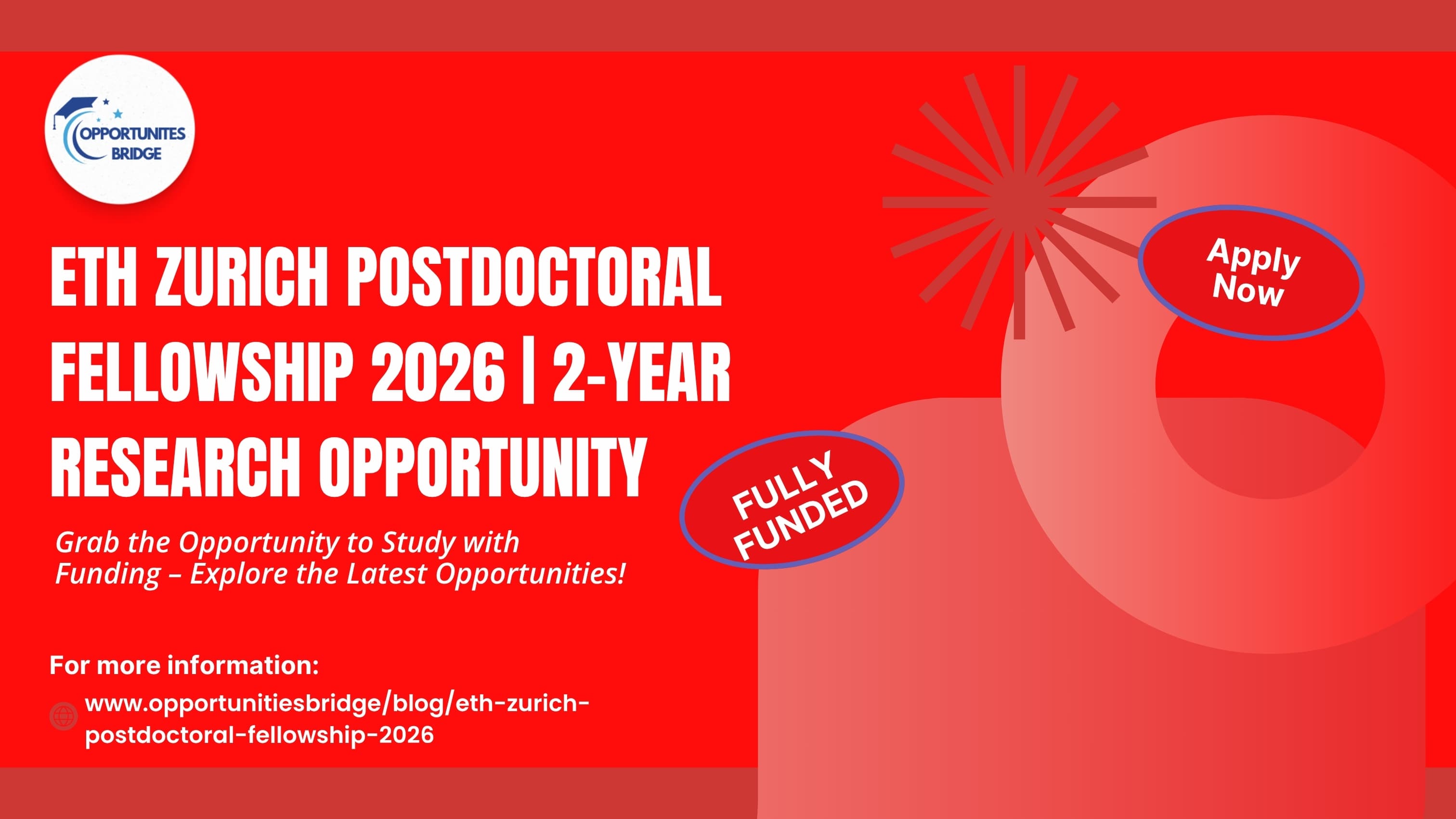 ETH Zurich Postdoctoral Fellowship 2026 | Fully Funded 2-Year Research Opportunity in Switzerland